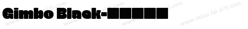 Gimbo Black字体转换